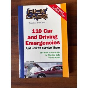 110 Car and Driving Emergencies And‎ How to Survive Them Driver's Survival Guide